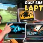 Best Gaming Laptop for Golf Simulator